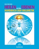 Heilen auf allen Ebenen